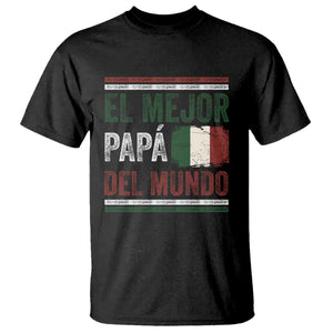 Funny Italian Dad The Best Father Of The World T Shirt El Mejor Papa Del Mundo TS11 Black Print Your Wear