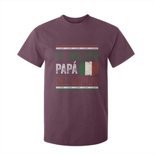 Funny Italian Dad The Best Father Of The World T Shirt For Kid El Mejor Papa Del Mundo TS11 Maroon Print Your Wear