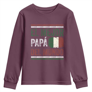 Funny Italian Dad The Best Father Of The World Youth Sweatshirt El Mejor Papa Del Mundo TS11 Maroon Print Your Wear