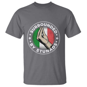 Funny Italian Slang T Shirt Surrounded By Stunads Che Vuoi TS11 Charcoal Print Your Wear