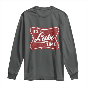 Funny It's Lake Time Long Sleeve Shirt Lake Life Summer Vacation TS11 Dark Heather Print Your Wear