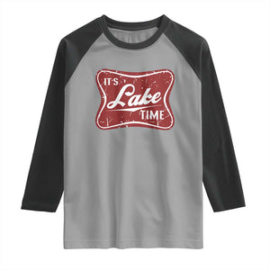 Funny It's Lake Time Raglan Shirt Lake Life Summer Vacation TS11 Sport Gray Black Print Your Wear