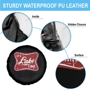 Funny It's Lake Time Spare Tire Cover Lake Life Summer Vacation TS11 Print Your Wear