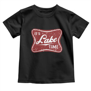 Funny It's Lake Time Toddler T Shirt Lake Life Summer Vacation TS11 Black Print Your Wear