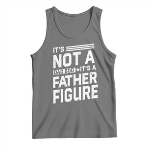 Funny It's Not A Dad Bod It's A Father Figure Tank Top Father's Day TS11 Black Heather Print Your Wear