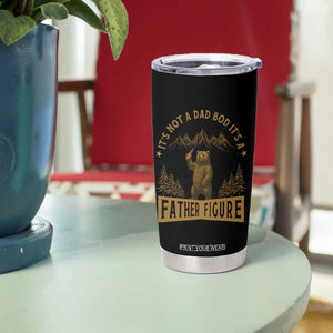 Funny It's Not A Dad Bod It's A Father Figure Tumbler Cup Bear Beer Father's Day TS11 Print Your Wear