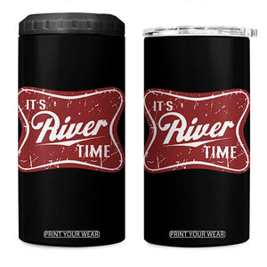 Funny It's River Time 4 in 1 Can Cooler Tumbler River Life Summer Vacation TS11 One Size: 16 oz Black Print Your Wear