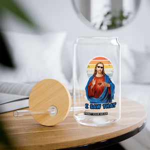 Funny Jesus Glass Can I Saw That Christian Religious Meme Retro TS02 Print Your Wear