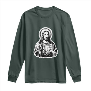 Funny Jesus Saying Long Sleeve Shirt Don't Be A D*ck TS02 Dark Forest Green Print Your Wear