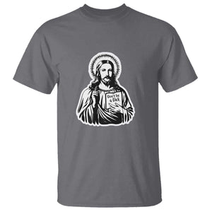 Funny Jesus Saying T Shirt Don't Be A D*ck TS02 Charcoal Print Your Wear