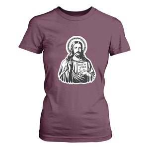 Funny Jesus Saying T Shirt For Women Don't Be A D*ck TS02 Maroon Print Your Wear