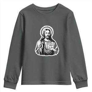 Funny Jesus Saying Youth Sweatshirt Don't Be A D*ck TS02 Dark Heather Print Your Wear