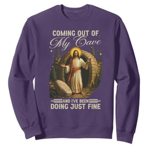 Funny Jesus Sweatshirt Coming Out Of My Cave And I've Been Doing Just Fine TS02 Purple Print Your Wear