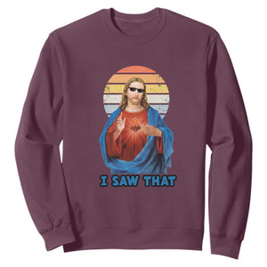 Funny Jesus Sweatshirt I Saw That Christian Religious Meme Retro TS02 Maroon Print Your Wear