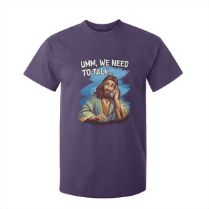 Funny Jesus T Shirt For Kid We Need To Talk Christian Religious Meme TS02 Purple Print Your Wear