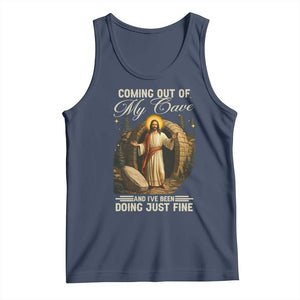 Funny Jesus Tank Top Coming Out Of My Cave And I've Been Doing Just Fine TS02 Navy Print Your Wear