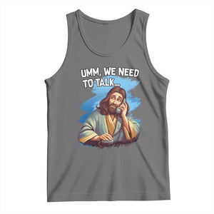 Funny Jesus Tank Top We Need To Talk Christian Religious Meme TS02 Black Heather Print Your Wear
