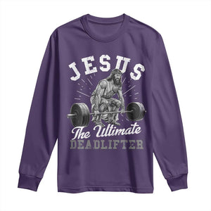 Funny Jesus The Ultimate Deadlifter Long Sleeve Shirt Christian Workout Gym TS11 Purple Print Your Wear