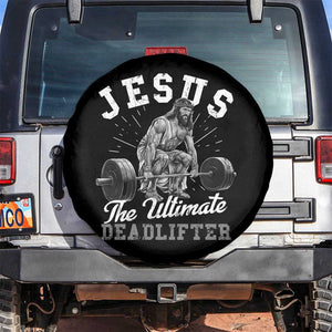 Funny Jesus The Ultimate Deadlifter Spare Tire Cover Christian Workout Gym TS11 No hole Black Print Your Wear