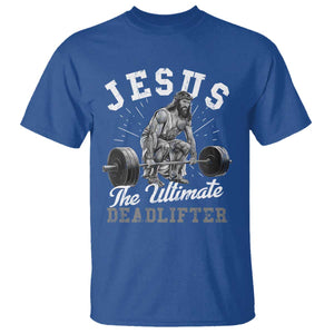 Funny Jesus The Ultimate Deadlifter T Shirt Christian Workout Gym TS11 Royal Blue Print Your Wear