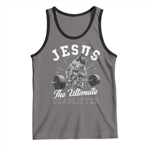 Funny Jesus The Ultimate Deadlifter Tank Top Christian Workout Gym TS11 Deep Heather Black Print Your Wear