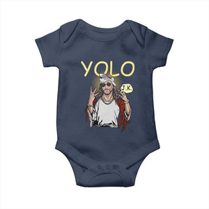 Funny Jesus YOLO JK Baby Onesie Just Kidding Funny Christian Religious TS02 Navy Print Your Wear