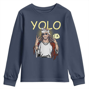 Funny Jesus YOLO JK Youth Sweatshirt Just Kidding Funny Christian Religious TS02 Navy Print Your Wear