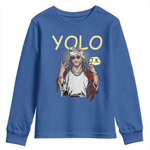 Funny Jesus YOLO JK Youth Sweatshirt Just Kidding Funny Christian Religious TS02 Royal Blue Print Your Wear