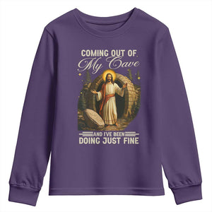 Funny Jesus Youth Sweatshirt Coming Out Of My Cave And I've Been Doing Just Fine TS02 Purple Print Your Wear