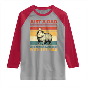 Funny Just A Dad Who Always Came Back With The Milk Raglan Shirt Capybara Father's Day TS11 Sport Gray Red Print Your Wear