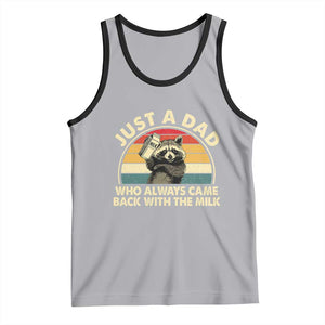 Funny Just A Dad Who Always Came Back With The Milk Tank Top Racoon Dad Father's Day TS11 Athletic Heather Black Print Your Wear