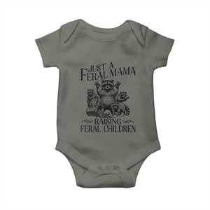 Funny Just A Feral Mama Raising Feral Children Baby Onesie Raccoon Mother's Day TS11 Military Green Print Your Wear