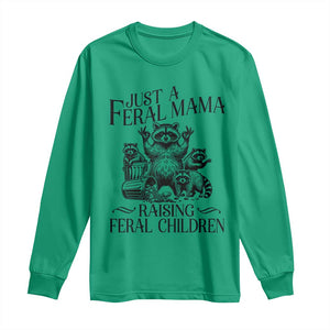 Funny Just A Feral Mama Raising Feral Children Long Sleeve Shirt Raccoon Mother's Day TS11 Irish Green Print Your Wear
