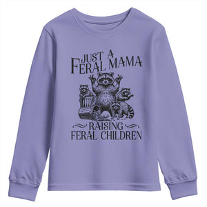 Funny Just A Feral Mama Raising Feral Children Youth Sweatshirt Raccoon Mother's Day TS11 Violet Print Your Wear