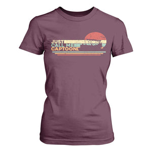 Funny Just Call Me Captoon T Shirt For Women Pontoon Boat Captain TS11 Maroon Print Your Wear