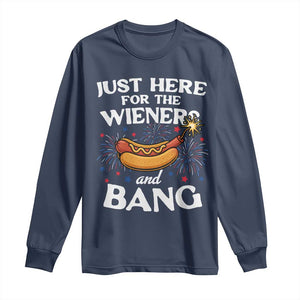Funny Just Here For The Wieners And Bang Long Sleeve Shirt 4th Of July Hot Dog Lover Fireworks TS11 Navy Print Your Wear