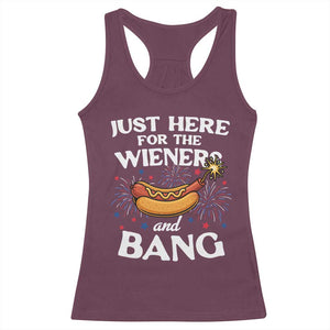 Funny Just Here For The Wieners And Bang Racerback Tank Top 4th Of July Hot Dog Lover Fireworks TS11 Maroon Print Your Wear
