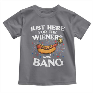 Funny Just Here For The Wieners And Bang Toddler T Shirt 4th Of July Hot Dog Lover Fireworks TS11 Charcoal Print Your Wear