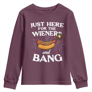Funny Just Here For The Wieners And Bang Youth Sweatshirt 4th Of July Hot Dog Lover Fireworks TS11 Maroon Print Your Wear