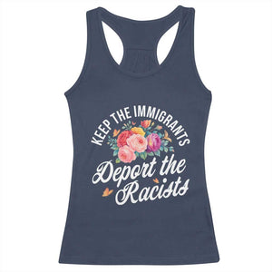 Funny Keep The Immigrants Deport The Racists Racerback Tank Top Floral Butterfly TS11 Navy Print Your Wear