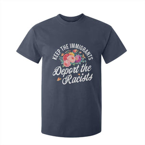Funny Keep The Immigrants Deport The Racists T Shirt For Kid Floral Butterfly TS11 Navy Print Your Wear