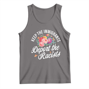Funny Keep The Immigrants Deport The Racists Tank Top Floral Butterfly TS11 Deep Heather Print Your Wear