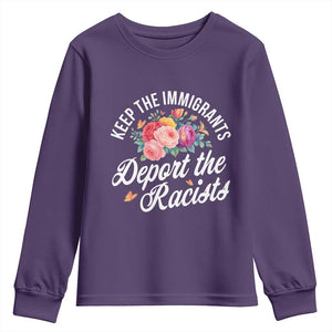 Funny Keep The Immigrants Deport The Racists Youth Sweatshirt Floral Butterfly TS11 Purple Print Your Wear