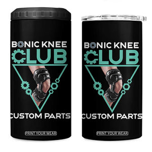 Funny Knee Replacement Surgery 4 in 1 Can Cooler Tumbler Bionic Knee Club Custom Parts TS02 One Size: 16 oz Black Print Your Wear