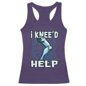 Funny Knee Replacement Surgery Racerback Tank Top I Knee'd Help Bones Injury Recovery TS02 Purple Print Your Wear
