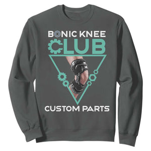 Funny Knee Replacement Surgery Sweatshirt Bionic Knee Club Custom Parts TS02 Dark Heather Print Your Wear
