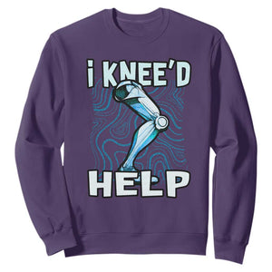 Funny Knee Replacement Surgery Sweatshirt I Knee'd Help Bones Injury Recovery TS02 Purple Print Your Wear