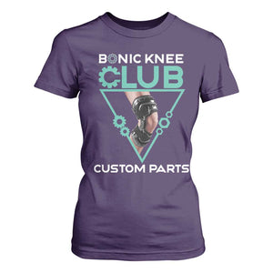 Funny Knee Replacement Surgery T Shirt For Women Bionic Knee Club Custom Parts TS02 Purple Print Your Wear