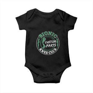 Funny Knee Replacement Survivor Baby Onesie Bionic Knee Club Custom Parts TS02 Black Print Your Wear