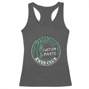 Funny Knee Replacement Survivor Racerback Tank Top Bionic Knee Club Custom Parts TS02 Dark Heather Print Your Wear